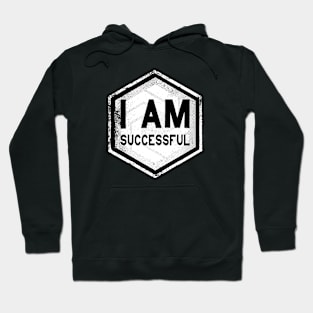 I AM Successful - Affirmation - White Hoodie